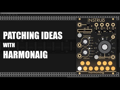 5 Patching Ideas with The Instruo Harmonàig in VCV Rack