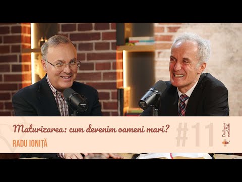 Maturizarea: cum devenim oameni mari? - Radu Ioniță, cu Isvoraș Savu | Dialoguri veritabile #11
