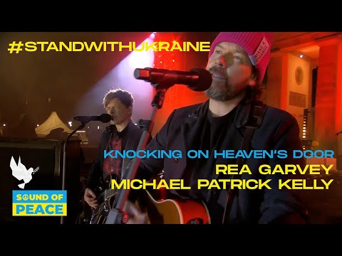 Rea Garvey & Michael Patrick Kelly - Knocking On Heaven's Door live @ Sound of Peace / BERLIN 🕊