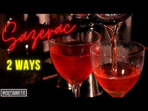 Sazerac 2 Ways
