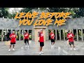 LEAVE BEFORE YOU LOVE ME Luminus Remix By Marshmello Ft Jonas Brothers Zumba Kramer Pastrana