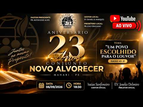 🔴 AO VIVO | 23º Aniversário do Conjunto Novo Alvorecer | IEADPE Manari - PE