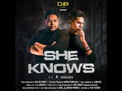 SHE KNOWS - Official Music Video / L.J feat Lingges