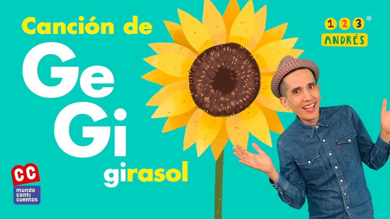 G - El Girasol, Canción Infantil - MundoCanticuentos