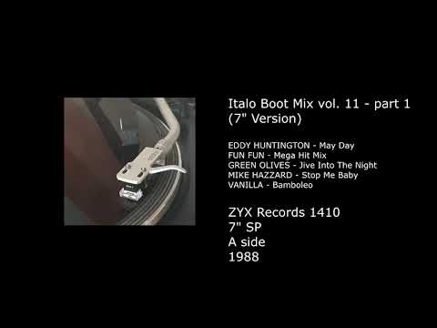 Italo Boot Mix vol. 11 - part 1 (7'' Version) - 1988