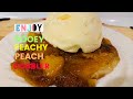 MY GOOEY PEACHY PEACH COBBLER