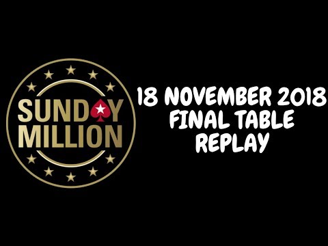 $215 Sunday Million 18 November 2018: Final Table Replay