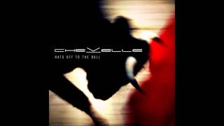 Chevelle- Prima Donna (Hats Off to the Bull)
