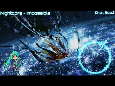 Nightcore - Imporssible
