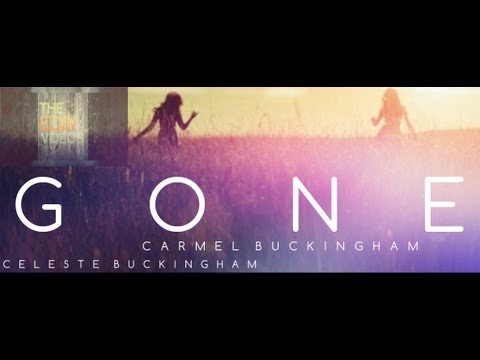 Celeste Buckingham ft. Carmel Buckingham - Gone (Lyrics video by TheEdinVideos)