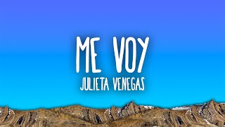 Julieta Venegas - Me Voy
