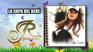 LA SOPA DEL BEBÉ "Jenni Rivera" | Mi Vida Loca | Disco jenny rivera