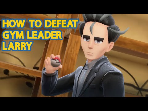 How To Defeat Medali Gym Leader "Larry" - Pokemon Scarlet & Violet