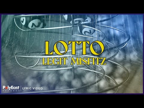 legit Misfitz - Lotto (Lyric Video)