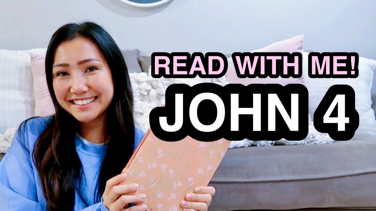 BIBLE STUDY WITH ME | John 4 ♡