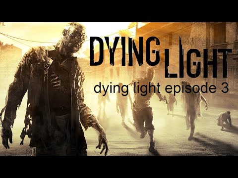Meeting with Rais dying light episode 3
