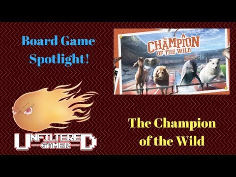 The Champion of the Wild - Board Game Review