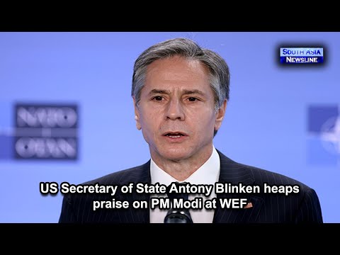 US Secretary of State Antony Blinken heaps praise on PM Modi at WEF