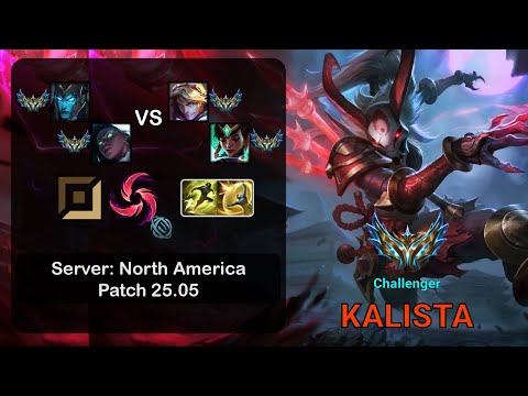 Kalista ADC + Senna vs Ezreal + Karma - NA Challenger - Patch 25.05
