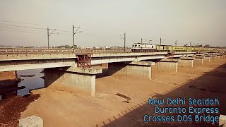 preview picture of video 'Sealdah Duronto Express Crosses DOS Bridge'