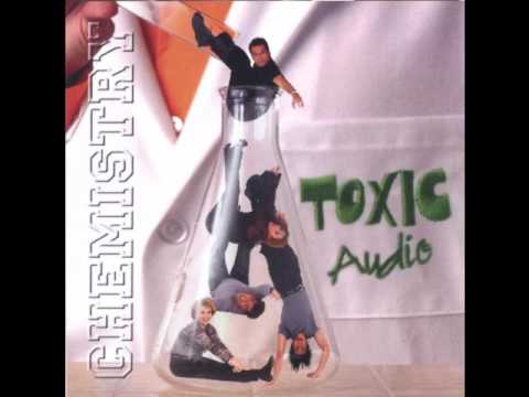 Toxic Audio - Listen To The Music