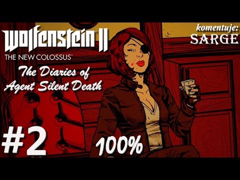 Zagrajmy w Wolfenstein 2: The Diaries of Agent Silent Death DLC (100%) odc. 2 - Studio Paragon