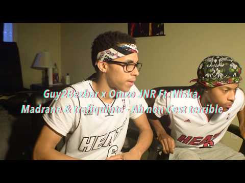 Guy2Bezbar x Omzo JNR Ft. Niska, Madrane & trafiquinte - Ah non Cest terrible REACTION w/FREESTYLE