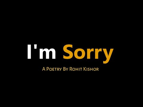 Love poems im sorry