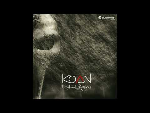 Koan - Uncloack (One Arc Degree Remix) - Official