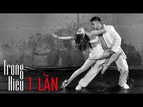 1 LẦN | TRỌNG HIẾU | DANCE VERSION