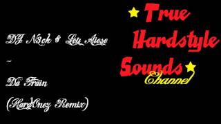 DJ N3ck & Lou Aiese - Da Train (Hard'Onez Remix)