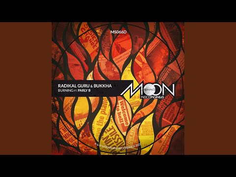 Burning (Bukkha Remix)