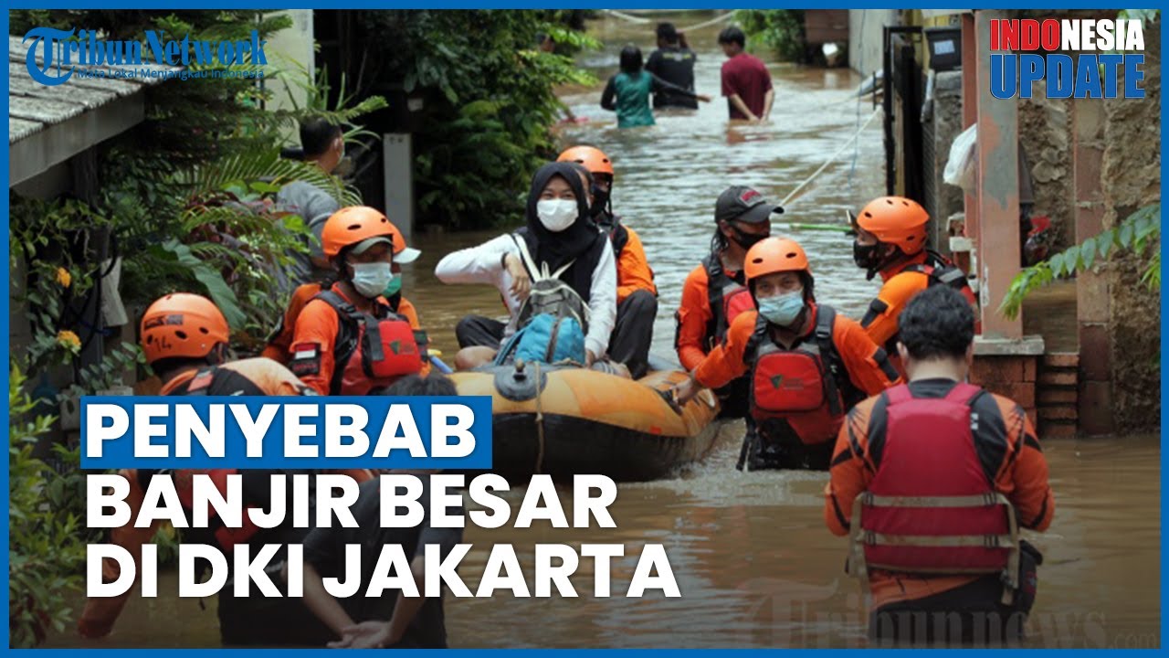 BMKG Sebut Beberapa Faktor Penyebab Banjir Besar di Jabodetabek