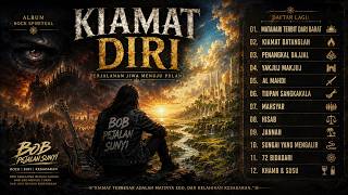 Download lagu Rock Spiritual FULL ALBUM KIAMAT DIRI Bob Pejalan mp3