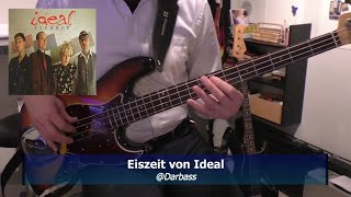 Eiszeit (Ideal) - Bass Cover 🎧