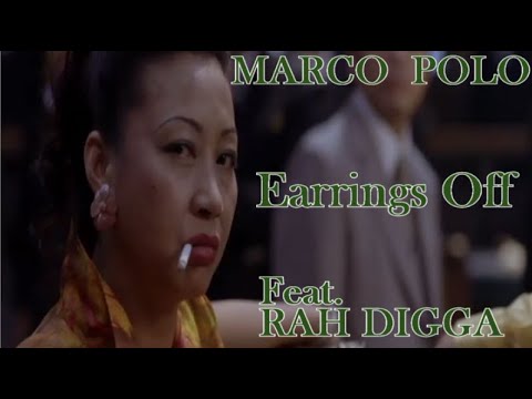 Marco Polo - Earrings Off  Feat. Rah Digga