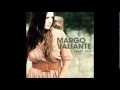 Margo Valiante ~ Sing I Do