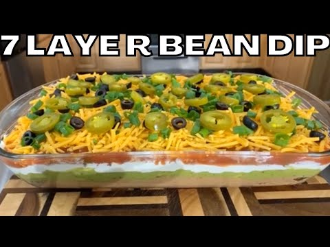 How to make Seven Layer Mexican Bean Dip