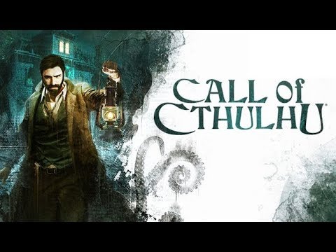 Call of Cthulhu - Chapter 7 & Chapter 8 Gameplay Walkthrough