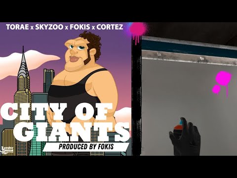 Fokis ft. Skyzoo, Torae & Cortez - "City Of Giants" [Audio + VR Graffiti]