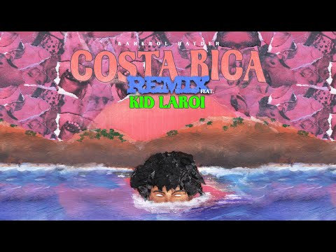Bankrol Hayden - Costa Rica (feat. The Kid LAROI) [Remix] [Lyric Video]