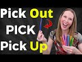 Pick, Pick Out, Pick Up [Learn English Phrasal Verbs]