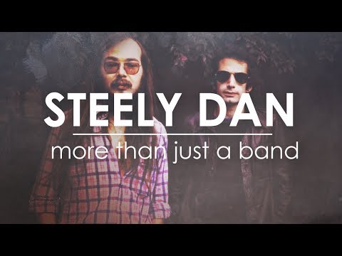 Steely Dan: More Than Just a Band