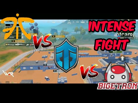 ENTITY VS FNATIC VS BTR | LEGENDARY FIGHT | PUBG MOBILE