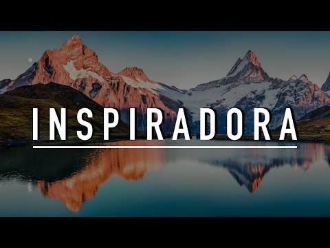 Música de Fondo Instrumental Inspiradora - Música para Videos