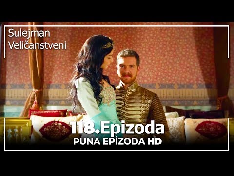 Sulejman Veličanstveni Epizoda 118 Sa prevodom