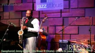 James Ross @ Jimmy Greene Quartet / Otis Brown III (Drums) - www.Jross-tv.com