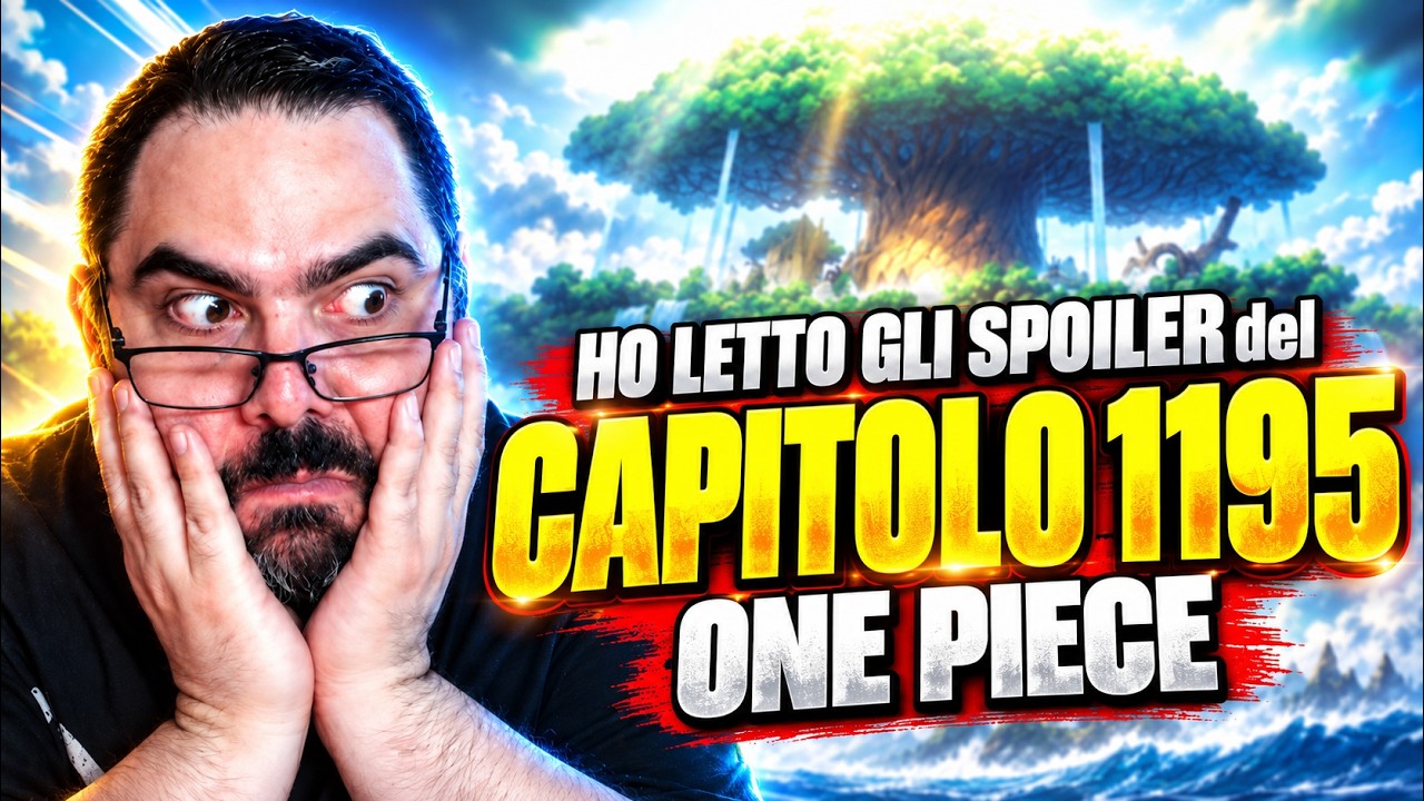 ONE PIECE 1195 SPOILER -  Sì li ho letti. Parliamone INSIEME