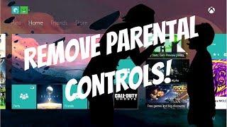 HOW TO REMOVE PARENTAL CONTROLS ON XBOX ONE! 2018!