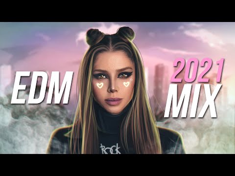 EDM MIX 2021 - Best Electro House & Future House Charts Music - Party Mix